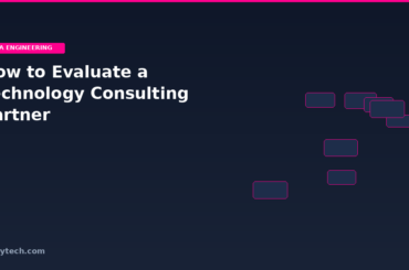 How to Evaluate a Technology Consulting Partner
